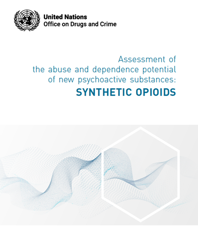 Portada de la gu&iacute;a internacional 'Evaluaci&oacute;n del abuso y la dependencia de nuevas sustancias psicoactivas: opioides sint&eacute;ticos'. | Ministerio de Seguridad de los Alimentos y Medicamentos