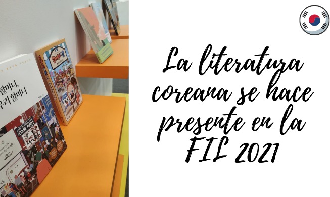 La literatura coreana se hace presente en la FIL 2021 de Guadalajara