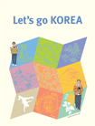 Vamos Corea (Let´s go Korea)