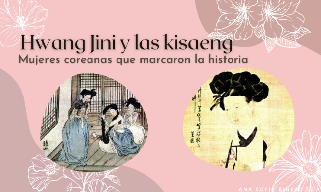 Hwang Jin-yi y las kisaeng: mujeres coreanas que marcaron la historia