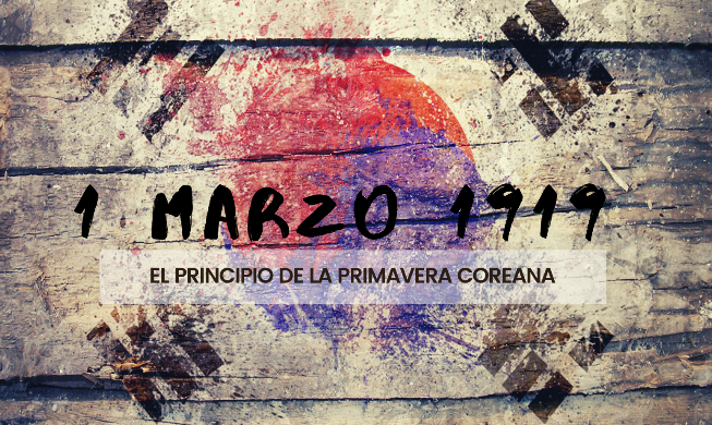 1 de marzo de 1919: el inicio de la primavera coreana