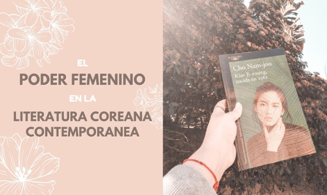 El poder femenino en la literatura coreana: escritoras contemporáneas